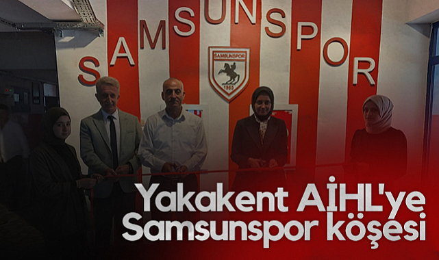 Yakakent AİHL'ye Samsunspor Köşesi