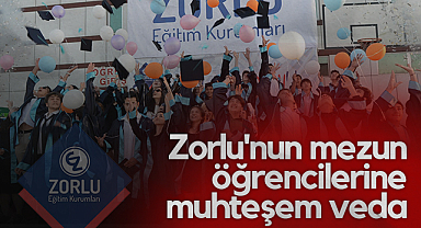 Zorlu'nun Mezun Öğrencilerine Muhteşem Veda