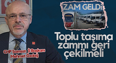 CHP Samsun İl Başkanı Mehmet Özdağ: Toplu Taşıma Zammı Geri Çekilmeli