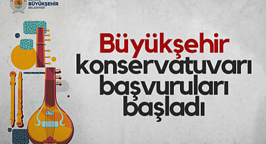 Samsun'da Büyükşehir Konservatuvarı Başvuruları Başladı
