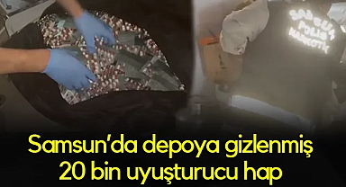 Samsun'da Depoya Operasyon: 20 Bin 96 Sentetik Ecza Ele Geçirildi