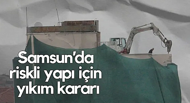 Samsun’da Deprem Riski Taşıyan Eski Yurt Binasının Yıkımına Başlandı