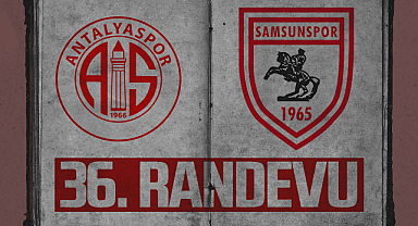 Samsunspor ve Antalyaspor: 36. Randevuda