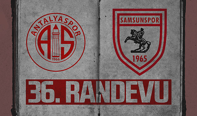 Samsunspor ve Antalyaspor: 36. Randevuda
