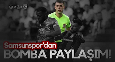 Samsunspor'dan Bomba Hakem Paylaşımı!