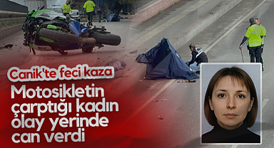 Canik'te Feci Kaza: Motosikletin Çarptığı Kadın Olay Yerinde Can Verdi