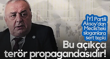 İYİ Parti Samsun İl Başkanı Hasan Aksoy'dan Sert Tepki: Meclis'teki Sloganlar Açıkça Terör Propagandasıdır!