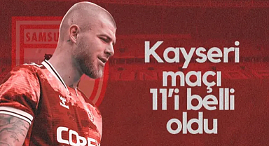 İşte Samsunspor'un Kayserispor Deplasmanındaki İlk 11'i!