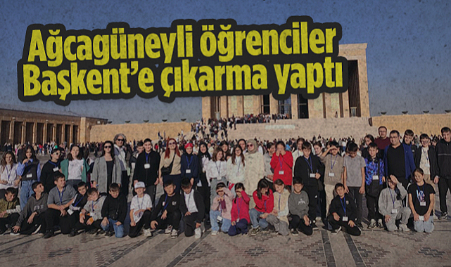 Ağcagüneyli Öğrenciler Başkent'e Çıkarma Yaptı