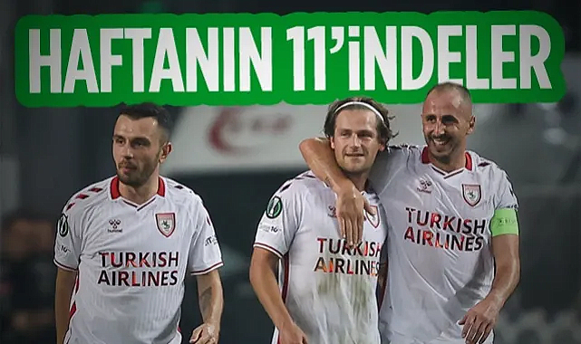 Konferans Ligi Haftanın 11'i Belli Oldu! Samsunspor'dan 3 İsim Var...