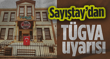 Sayıştay'dan Samsun Büyükşehir Belediyesi'ne TÜGVA Uyarısı