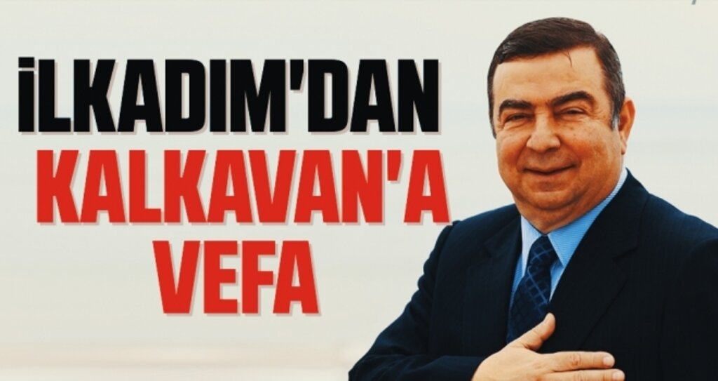 İlkadım'dan İhsan Kalkavan'a vefa