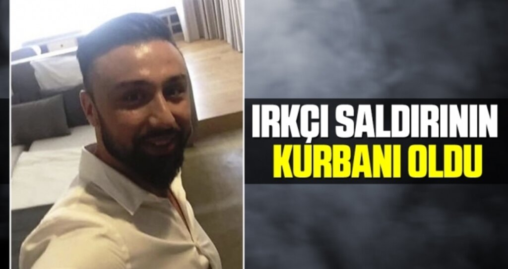 Irkçı Saldırının Kurbanı Oldu