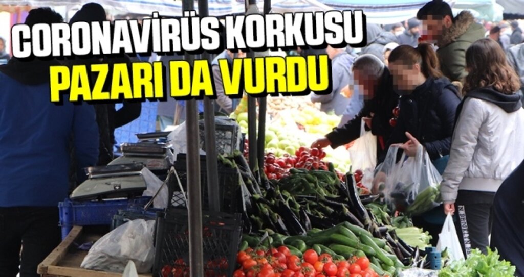 Samsun'da Coronavirüs Korkusu Pazarı da Vurdu