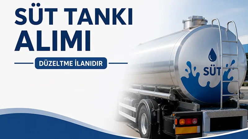 Süt Tankı Alımı Düzeltme İlanıdır