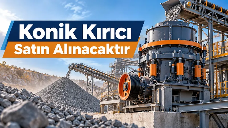 Konik Kırıcı Satın Alınacaktır