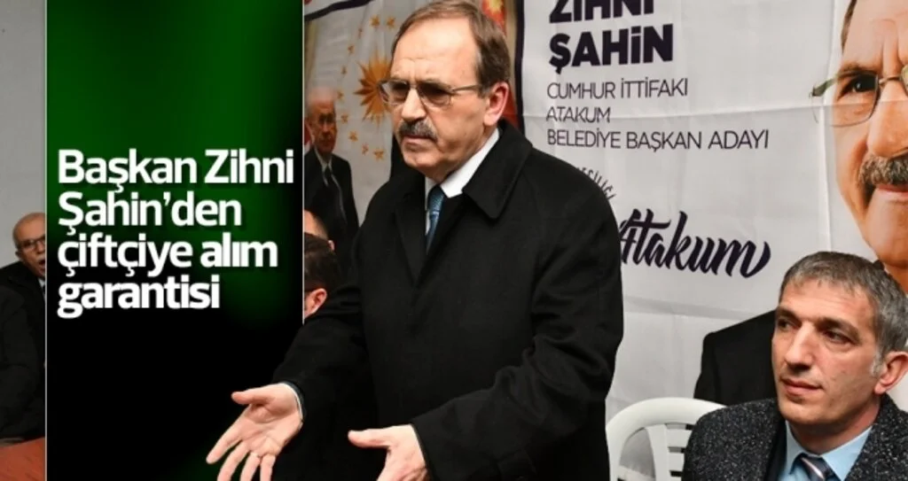 Başkan Zihni Şahin’den çiftçiye 'alım' garantisi
