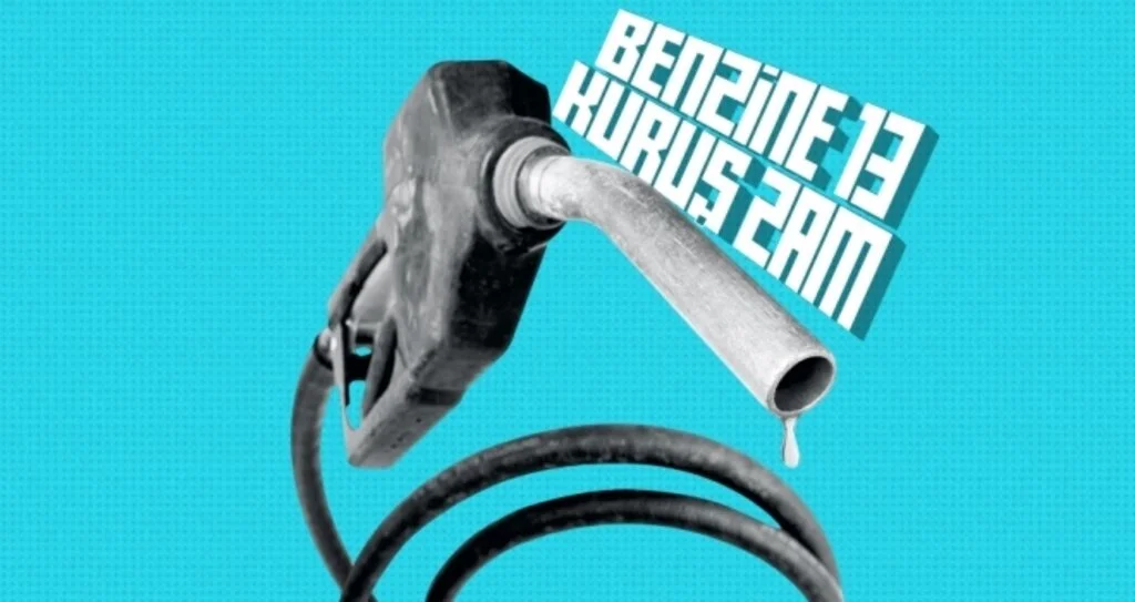 Benzine 13 kuruş zam