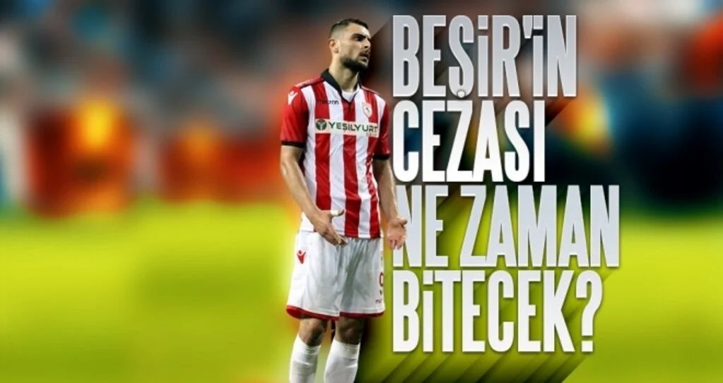 BEŞİR'İN CEZASI NE ZAMAN BİTECEK?