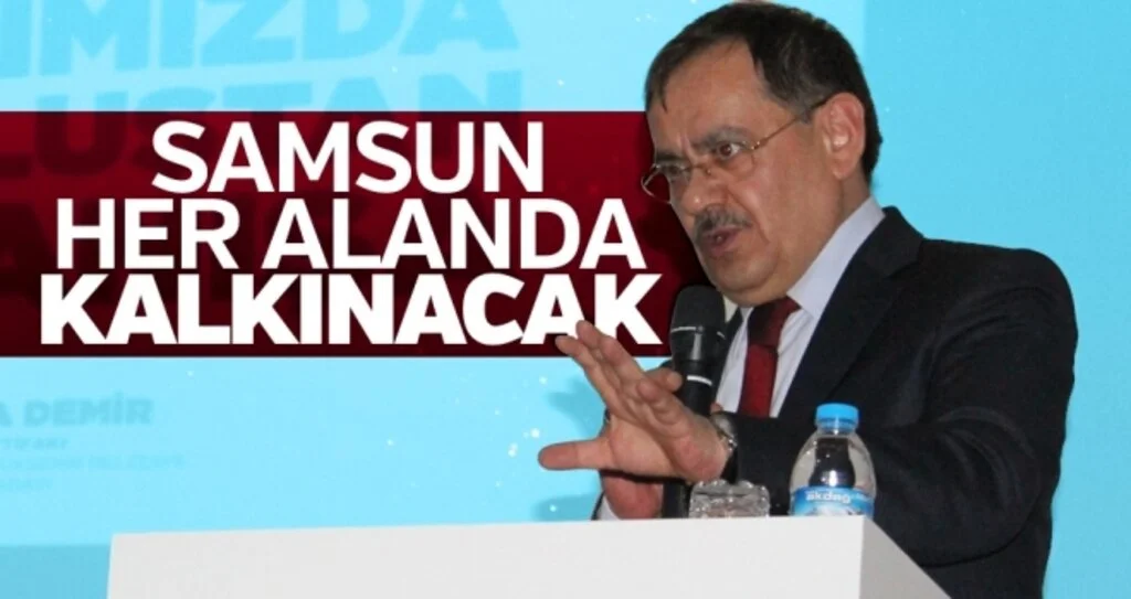 Demir:Samsun her alanda kalkınacak 