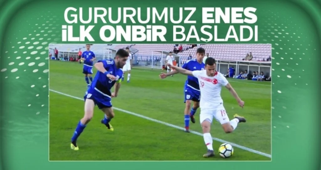 Gururumuz Enes ilk onbir başladı