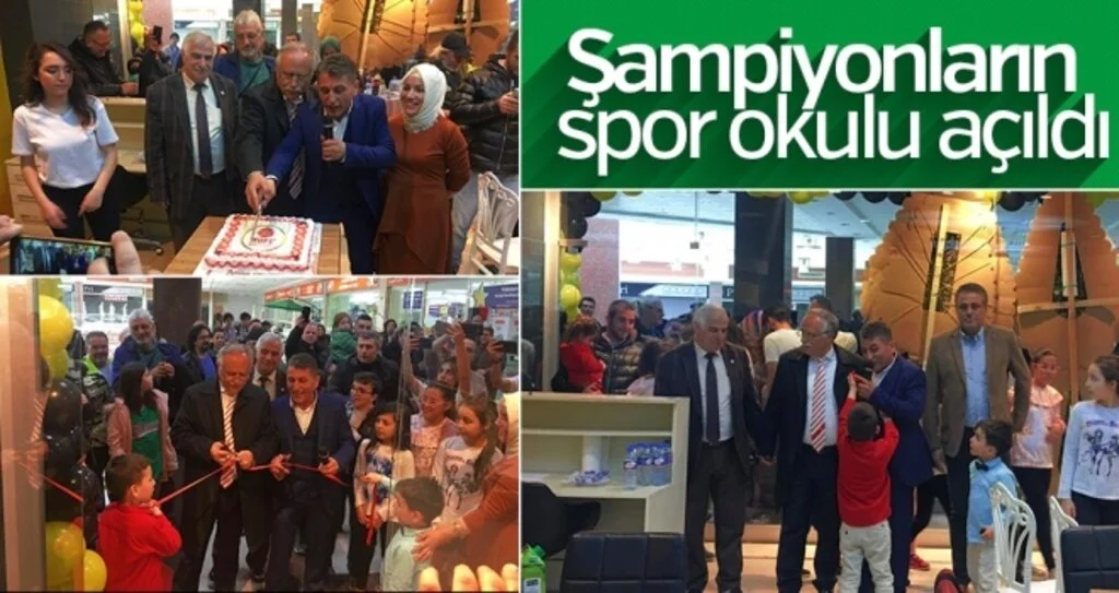 Şampiyonların Spor Okulu Açıldı
