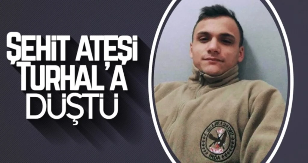 Şehit Ateşi Turhal’a Düştü
