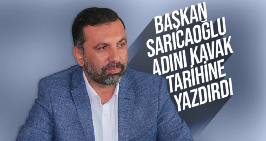 Başkan Sarıcaoğlu Adını Kavak Tarihine Yazdırdı