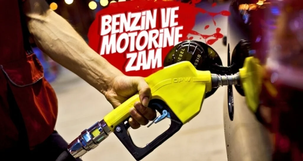 Benzin ve motorine zam