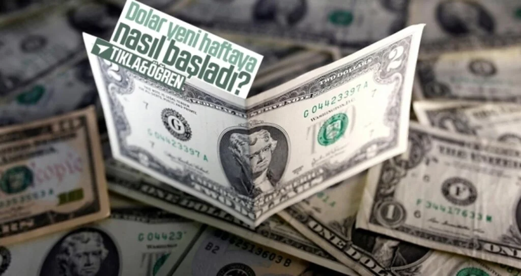 Dolar Yeni Haftaya Nasıl Başladı? İşte Güncel Rakamlar