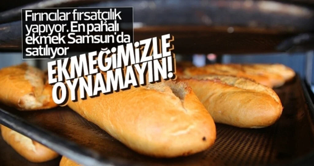Ekmeğimizle oynamayın !