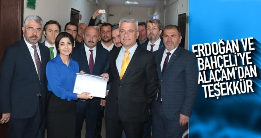 Erdoğan ve Bahçeli'ye Alaçam'dan teşekkür 