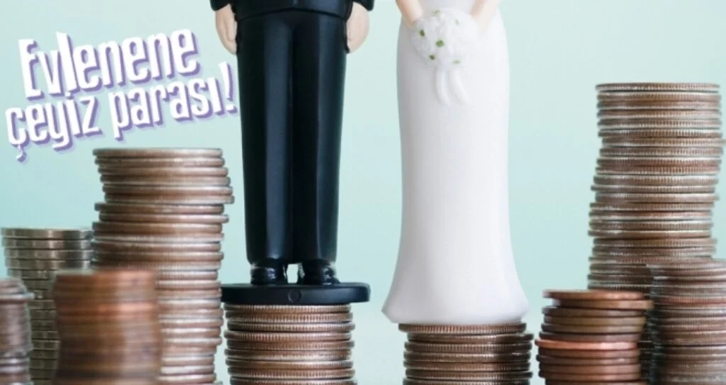 Evlenene Çeyiz Parası! Çeyiz Parasından Kimler Faydalanabilir?