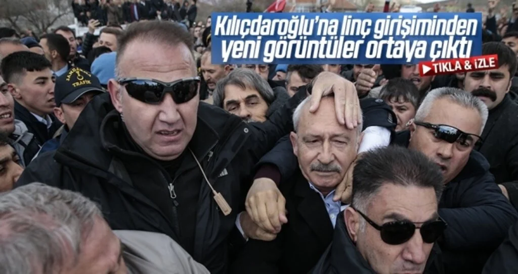 Kılıçdaroğlu'na linç girişiminin yeni görüntüleri ortaya çıktı