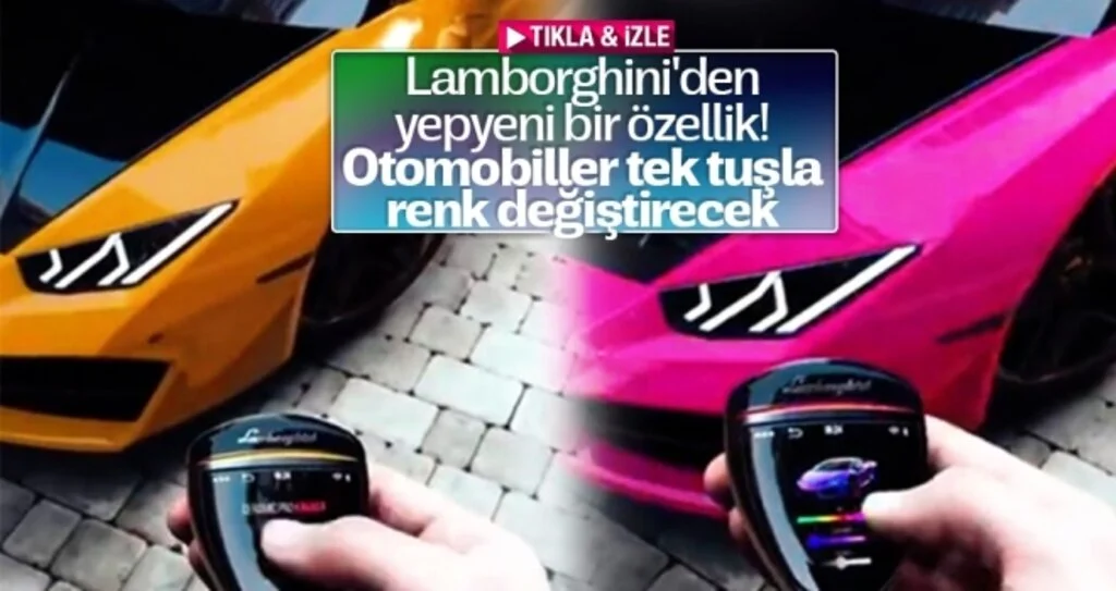 Lamborghini'den Yepyeni Bir Özellik! Otomobiller Tek Tuşla Renk Değiştirecek