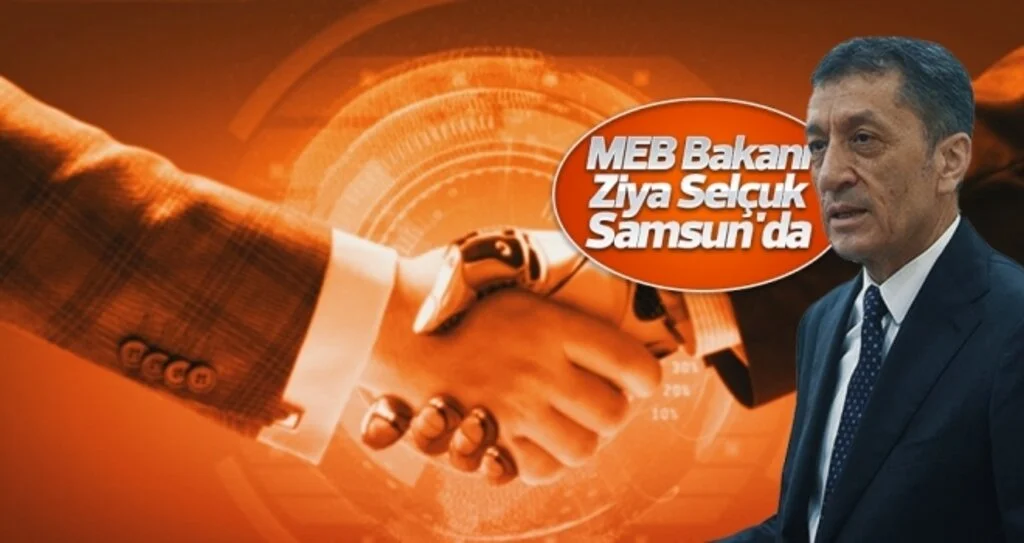 MEB Bakanı Selçuk Samsun'da 