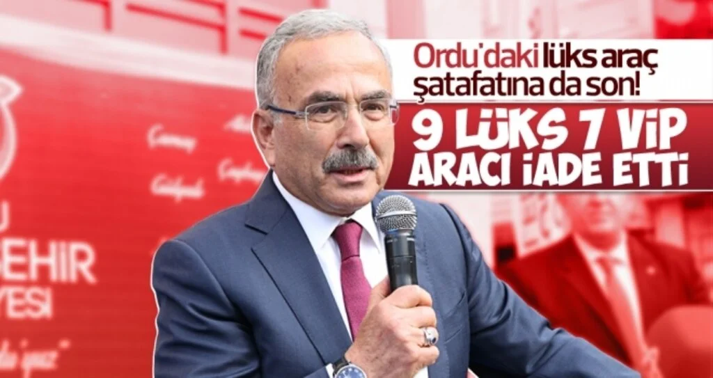 Ordu'daki lüks araç şatafatına da son! 9 lüks 7 VİP aracı iade etti