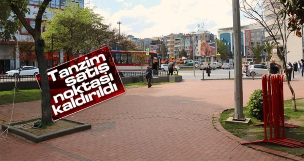 Samsun merkezdeki tanzim satış noktası kaldırıldı 