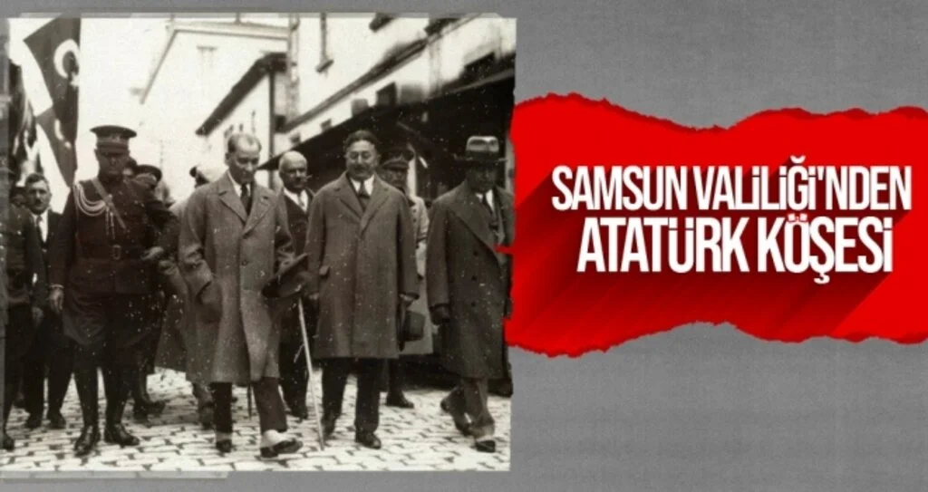 Samsun Valiliği'nden Atatürk Köşesi