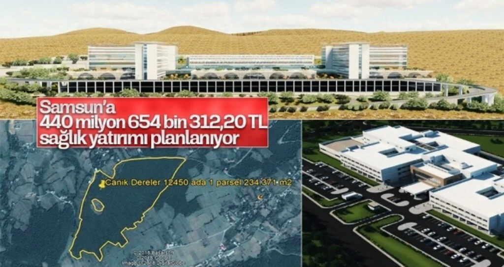 Samsun'a 440 Milyonluk Sağlık Yatırımı
