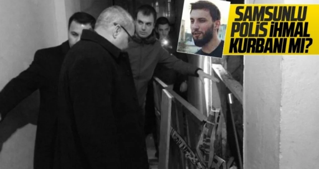 Samsunlu polis ihmal kurbanı mı ?