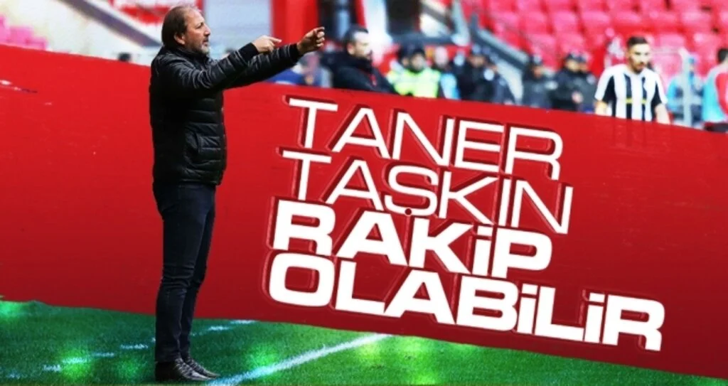 Taner Taşkın rakip olabilir