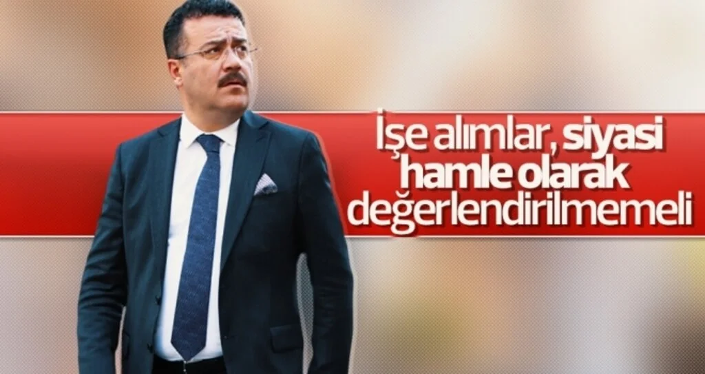 Taşçı: İşe alımlar, siyasi hamle olarak değerlendirilmemeli 