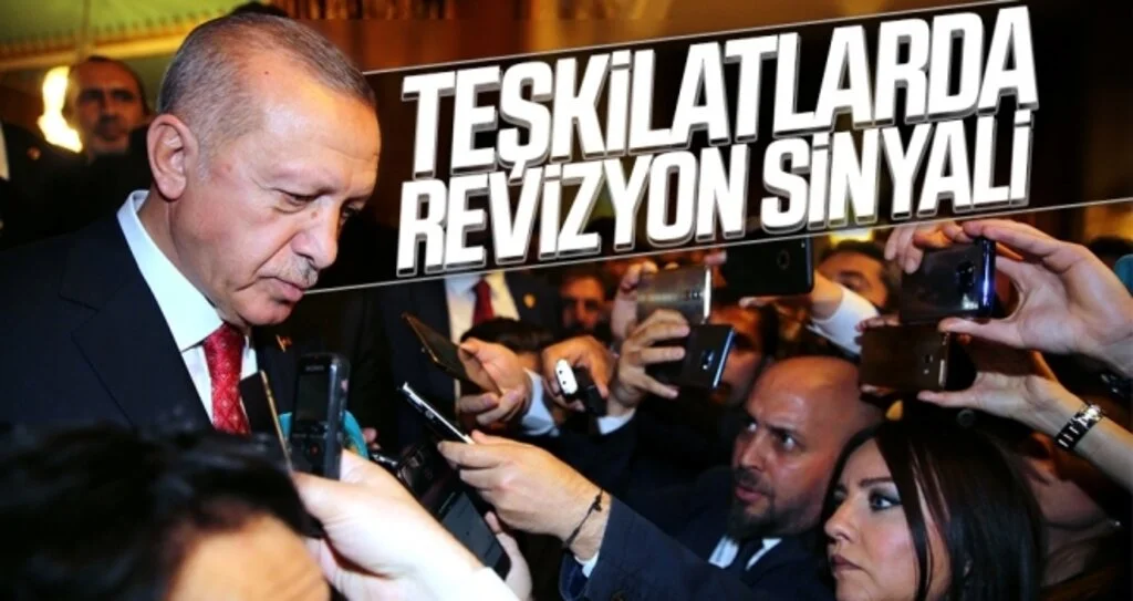 Teşkilatlarda revizyon sinyali 