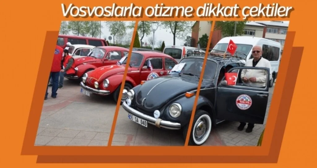 Vosvoslarla Otizme Dikkat Çektiler