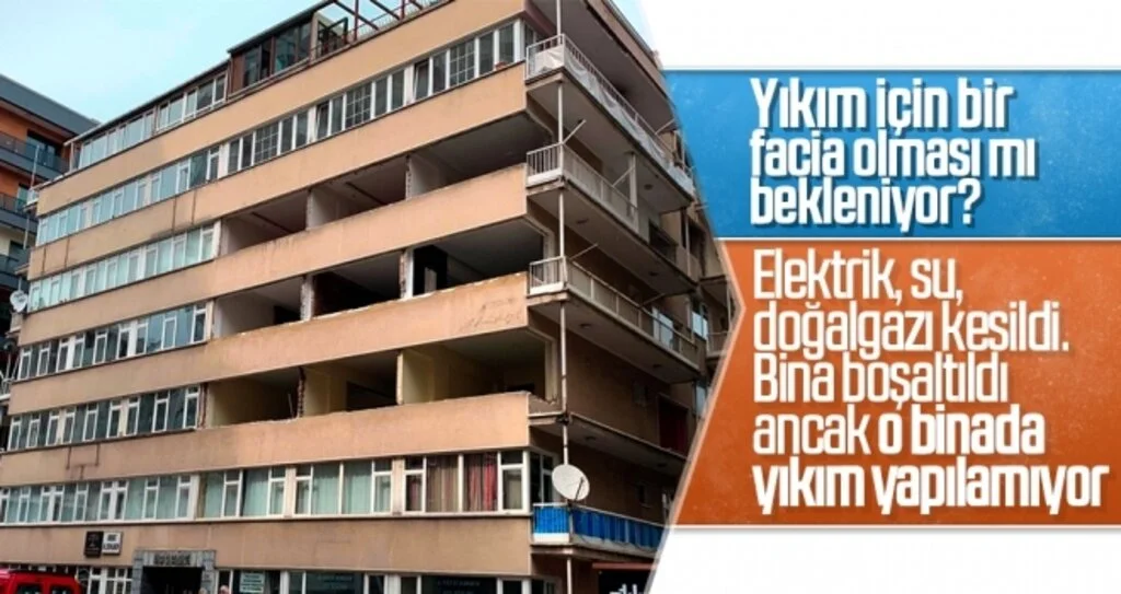 Yıkım için bir facia olması mı bekleniyor