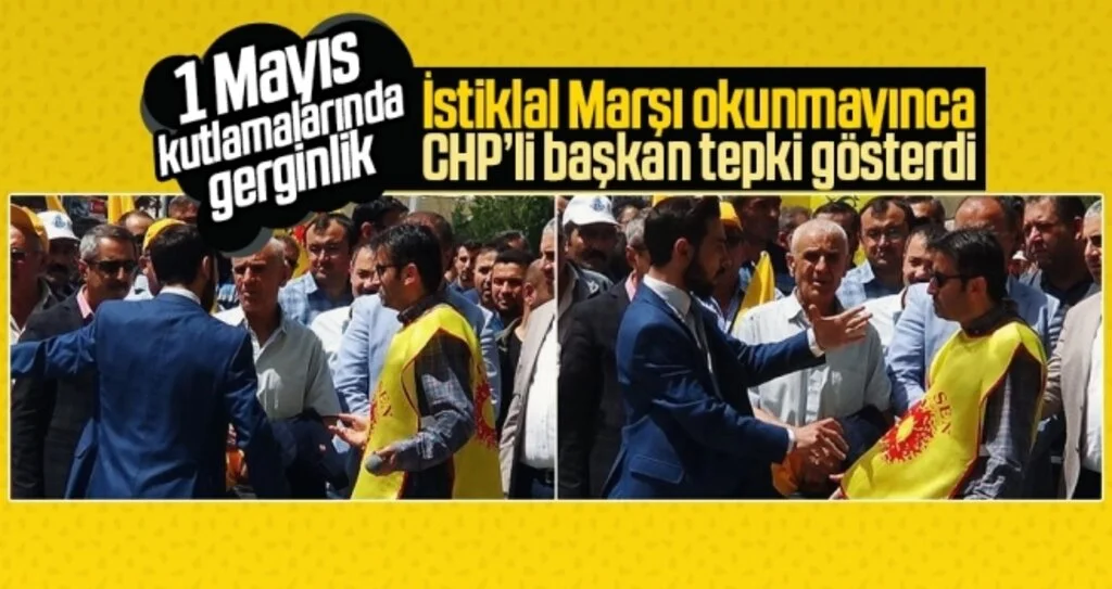 1 Mayıs Kutlamalarında 'İstiklal Marşı' Gerginliği