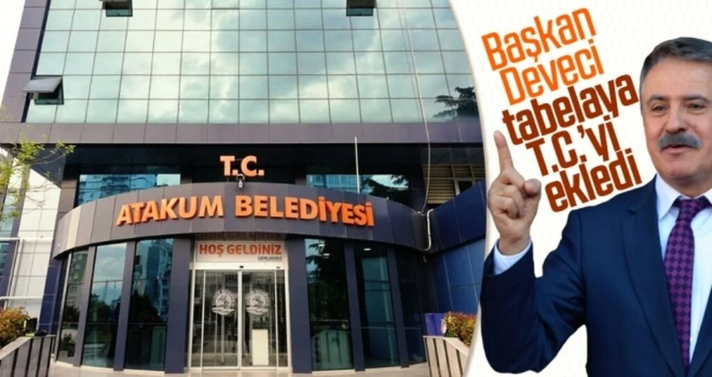 Başkan Deveci tabelaya T.C.’yi ekledi 