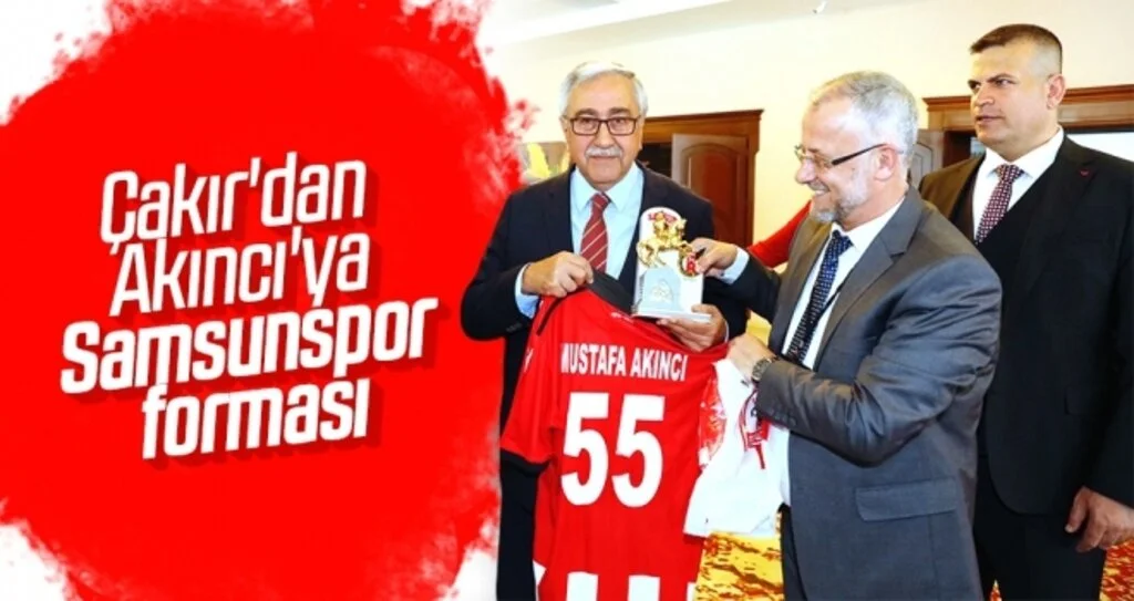 Çakır'dan Akıncı'ya Samsunspor forması
