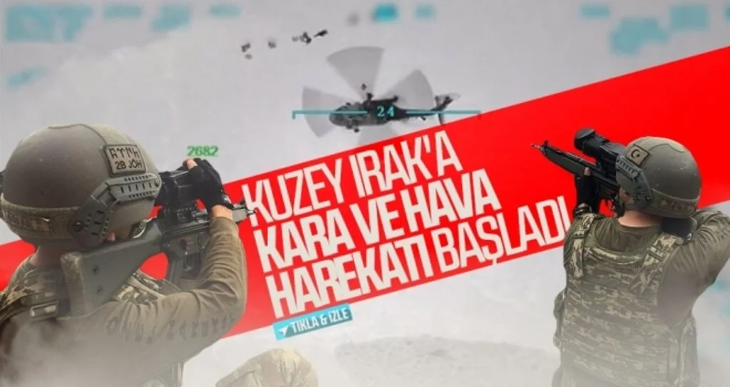 Kuzey Irak'a kara ve hava harekatı başlatıldı